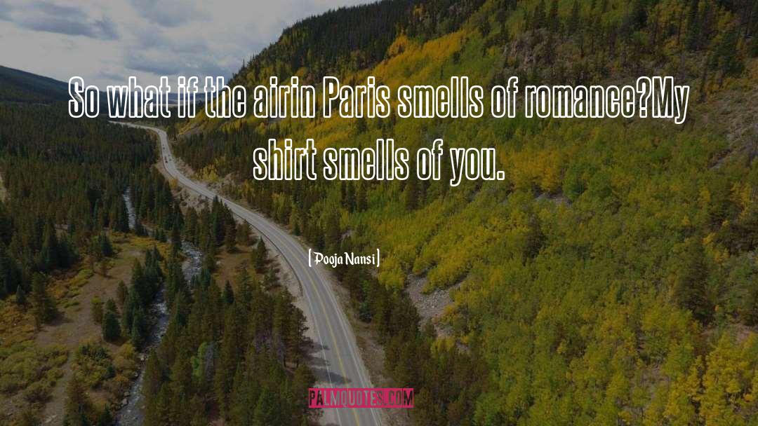 Smells quotes by Pooja Nansi