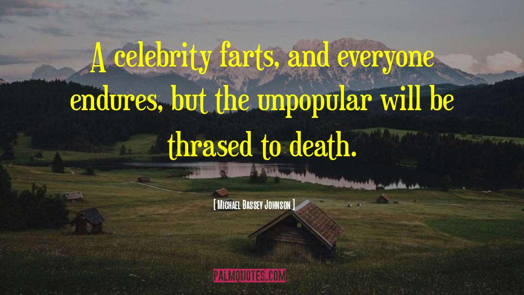 Smelly Farts quotes by Michael Bassey Johnson