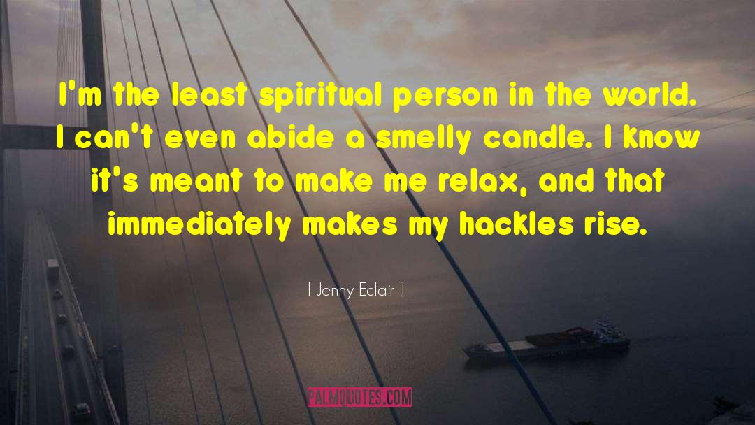 Smelly quotes by Jenny Eclair