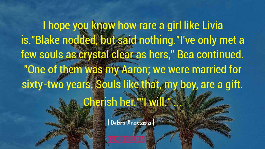 Smeyers Crystal quotes by Debra Anastasia