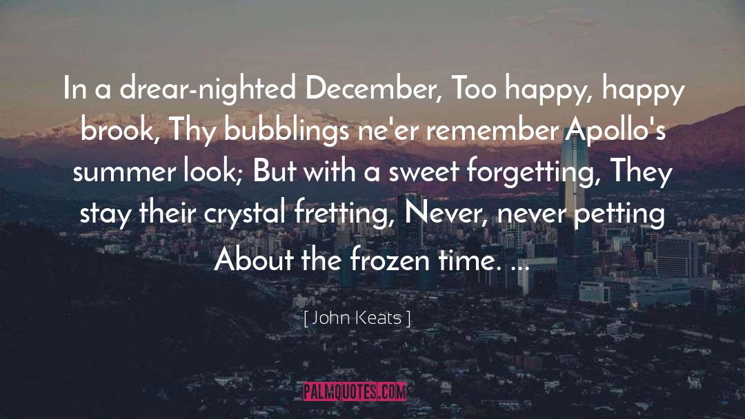 Smeyers Crystal quotes by John Keats
