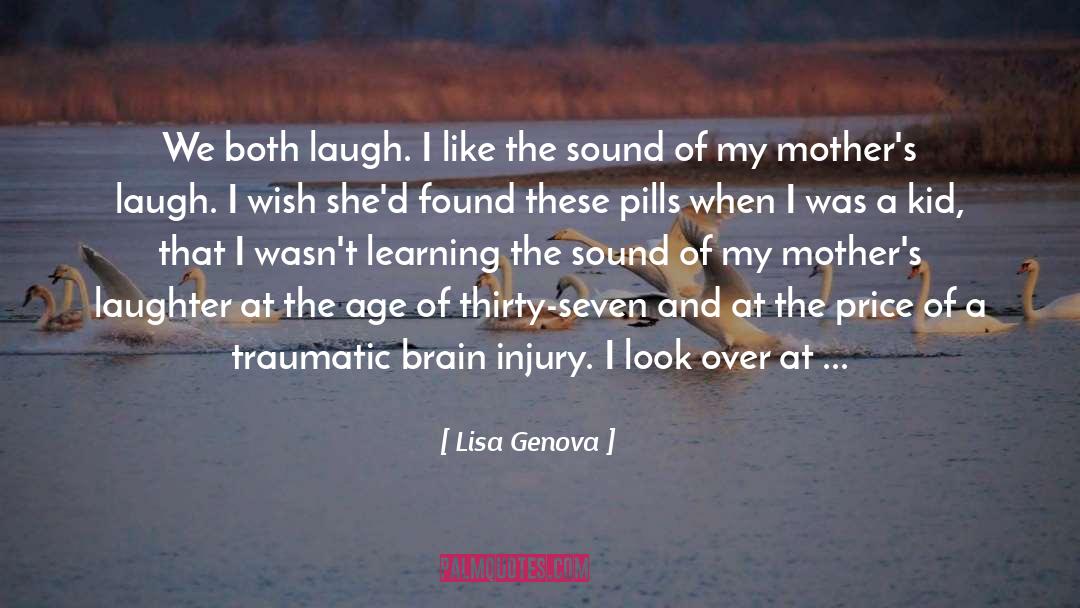 Smile And Laughter quotes by Lisa Genova