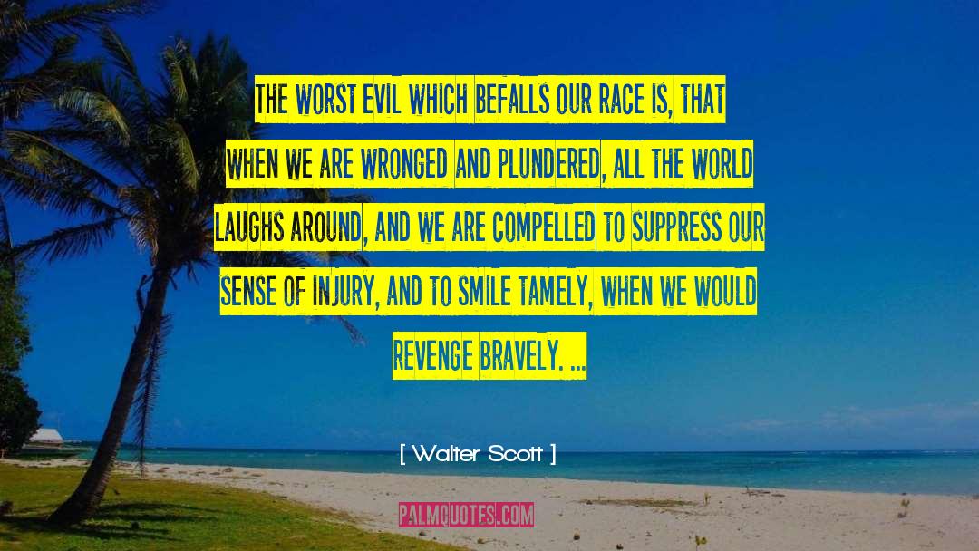 Smile And Laughter quotes by Walter Scott