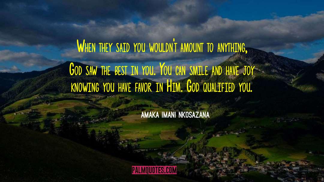 Smile And Laughter quotes by Amaka Imani Nkosazana