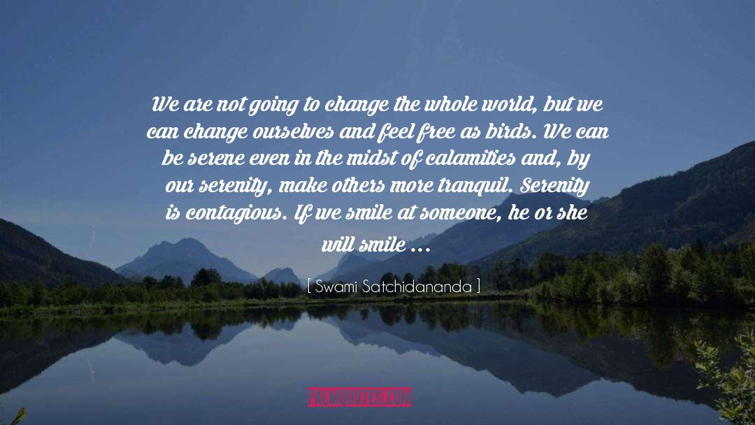 Smile Are Contagious quotes by Swami Satchidananda