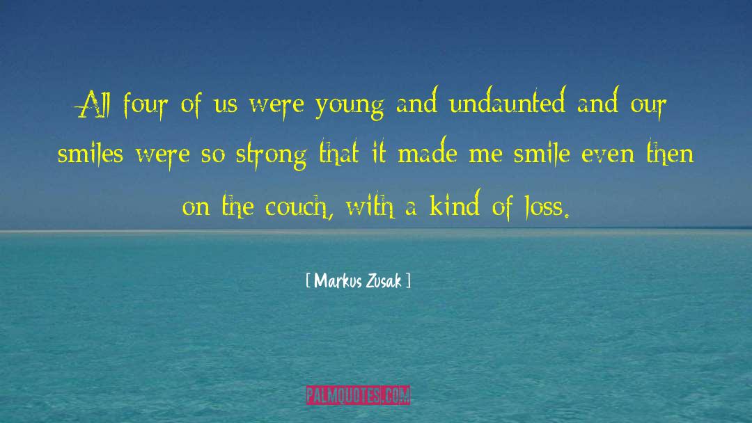 Smile Even quotes by Markus Zusak