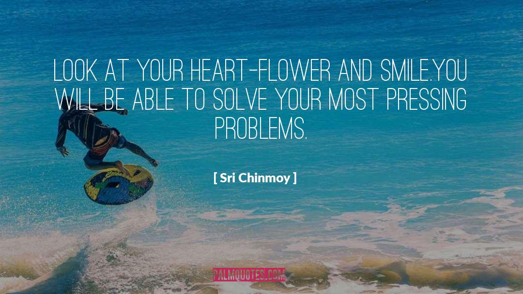 Smile Even Your Heart Is Bleeding quotes by Sri Chinmoy