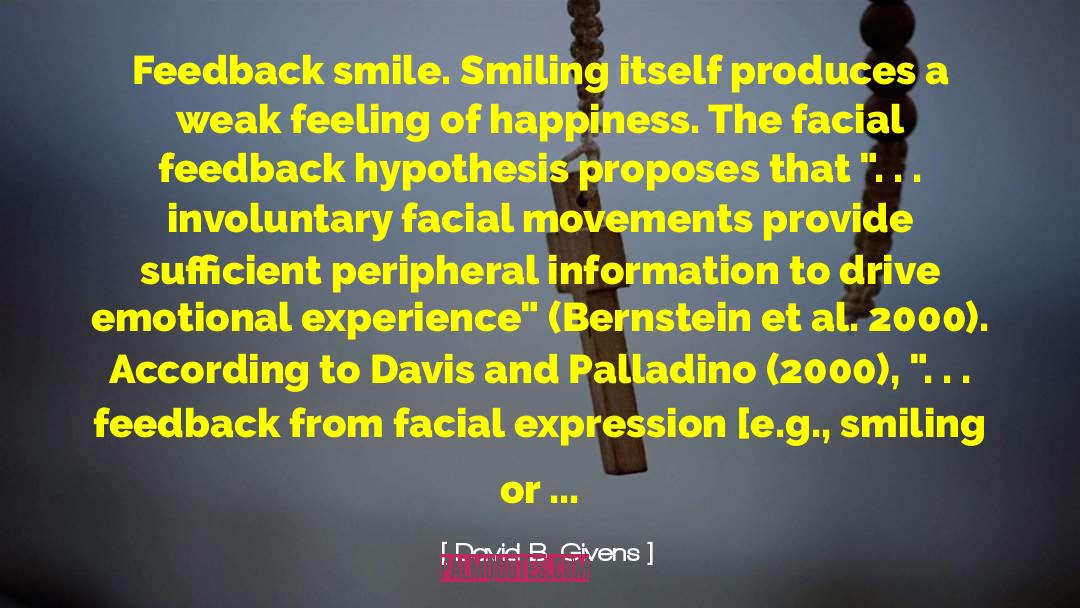 Smile Happiness Peace quotes by David B. Givens