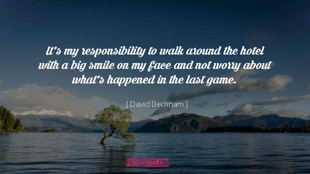 Smile On My Face quotes by David Beckham