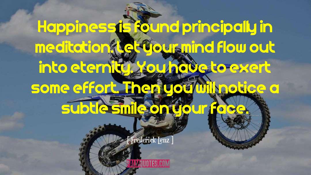 Smile On Your Face quotes by Frederick Lenz