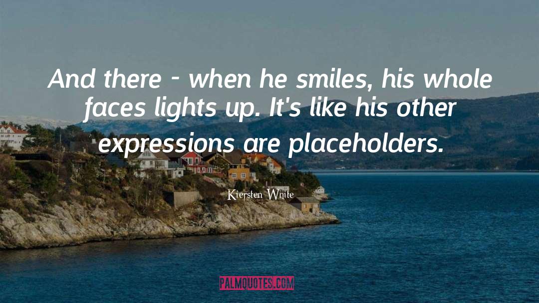 Smile Smiles quotes by Kiersten White