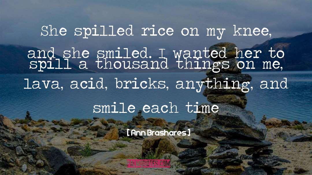 Smiled quotes by Ann Brashares