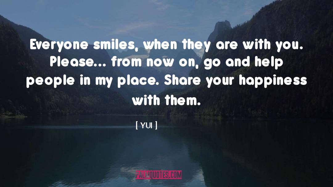 Smiles Are Your Flowers quotes by YUI