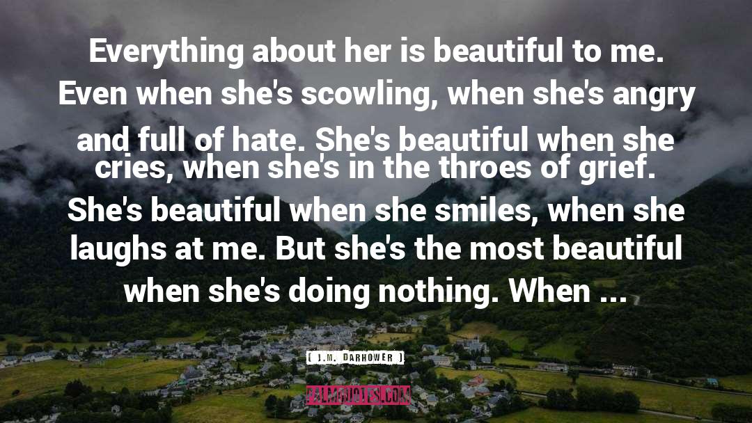 Smiles quotes by J.M. Darhower