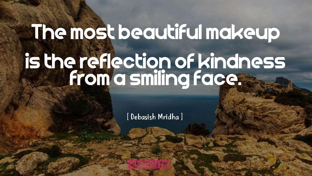 Smiling Face quotes by Debasish Mridha