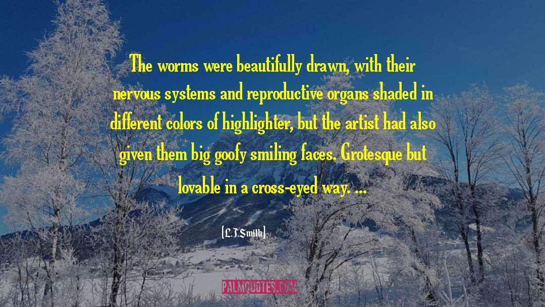 Smiling Faces quotes by L.J.Smith