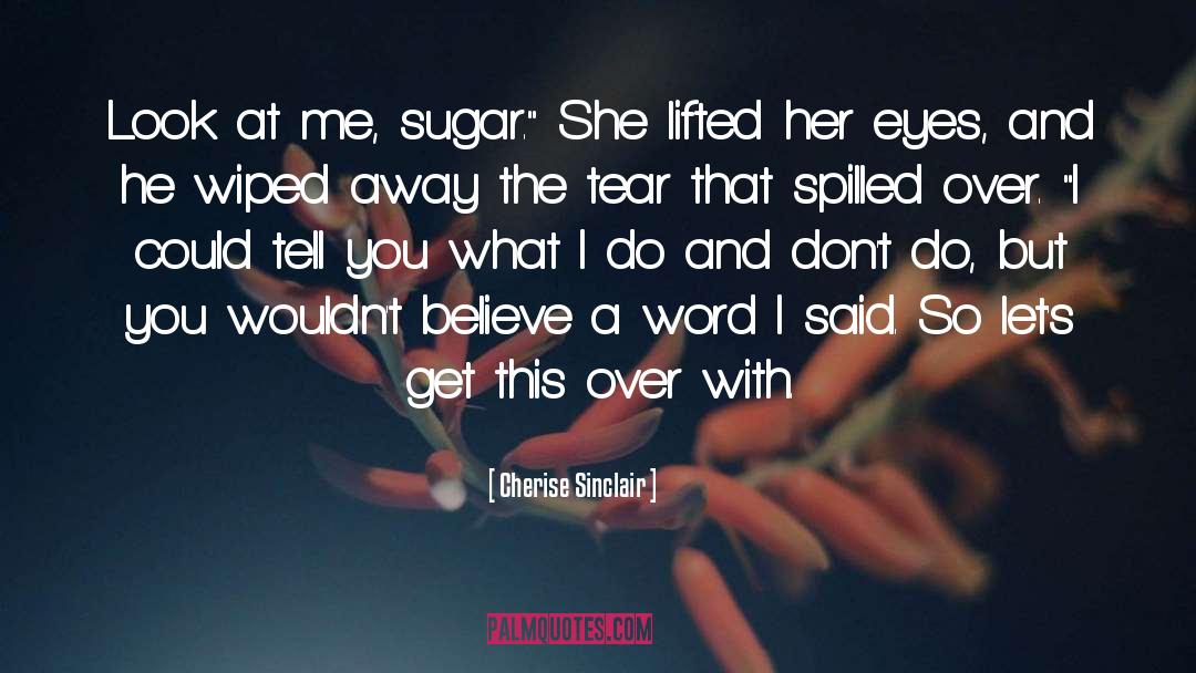 Smiling With Eyes quotes by Cherise Sinclair