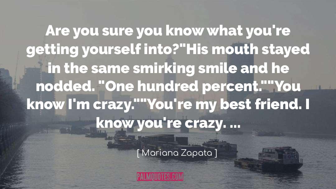 Smirking quotes by Mariana Zapata