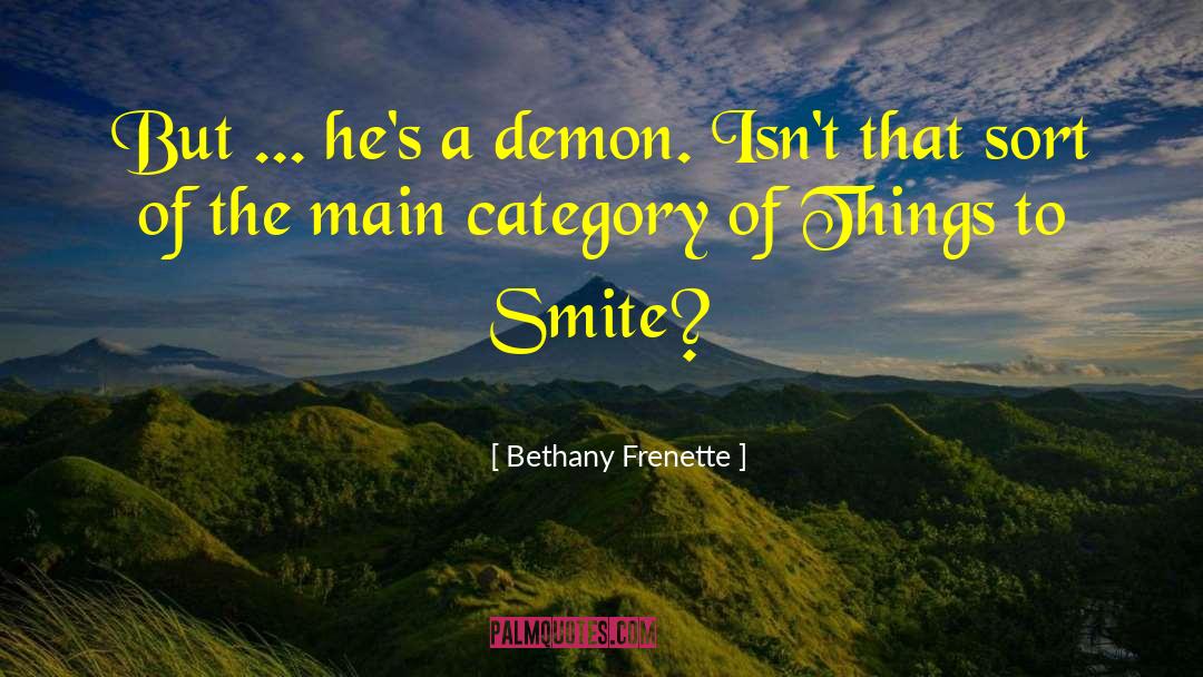 Smite quotes by Bethany Frenette