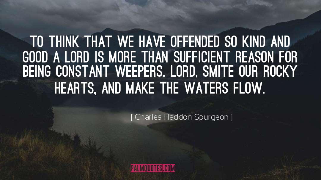 Smite quotes by Charles Haddon Spurgeon