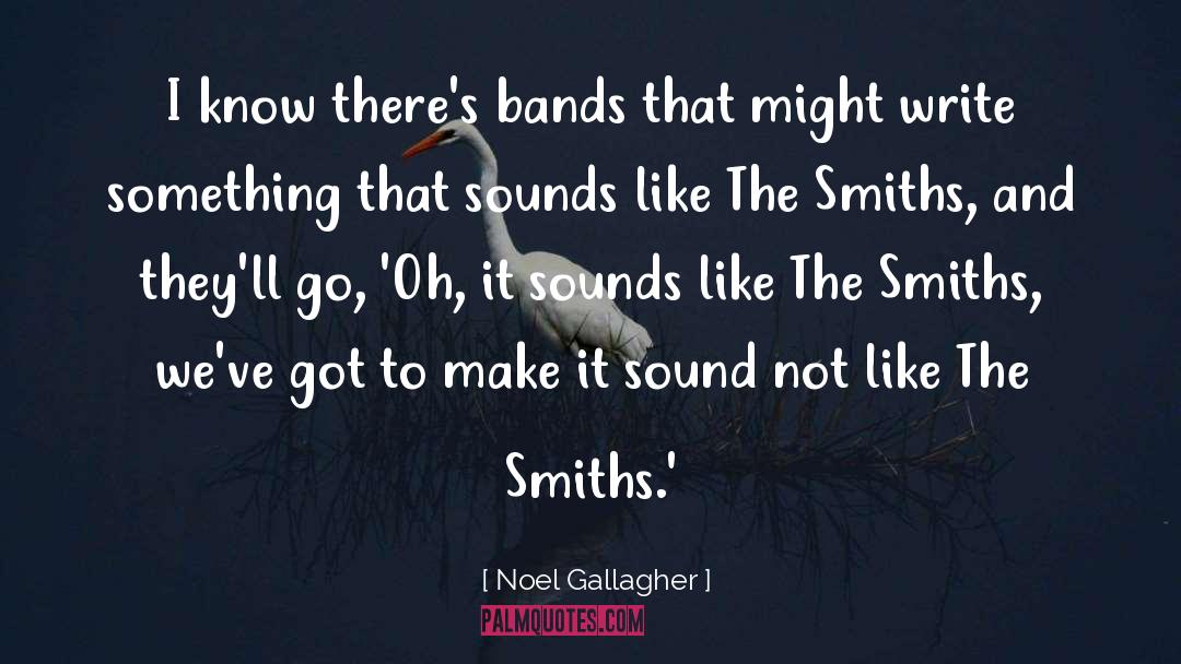 Smiths quotes by Noel Gallagher
