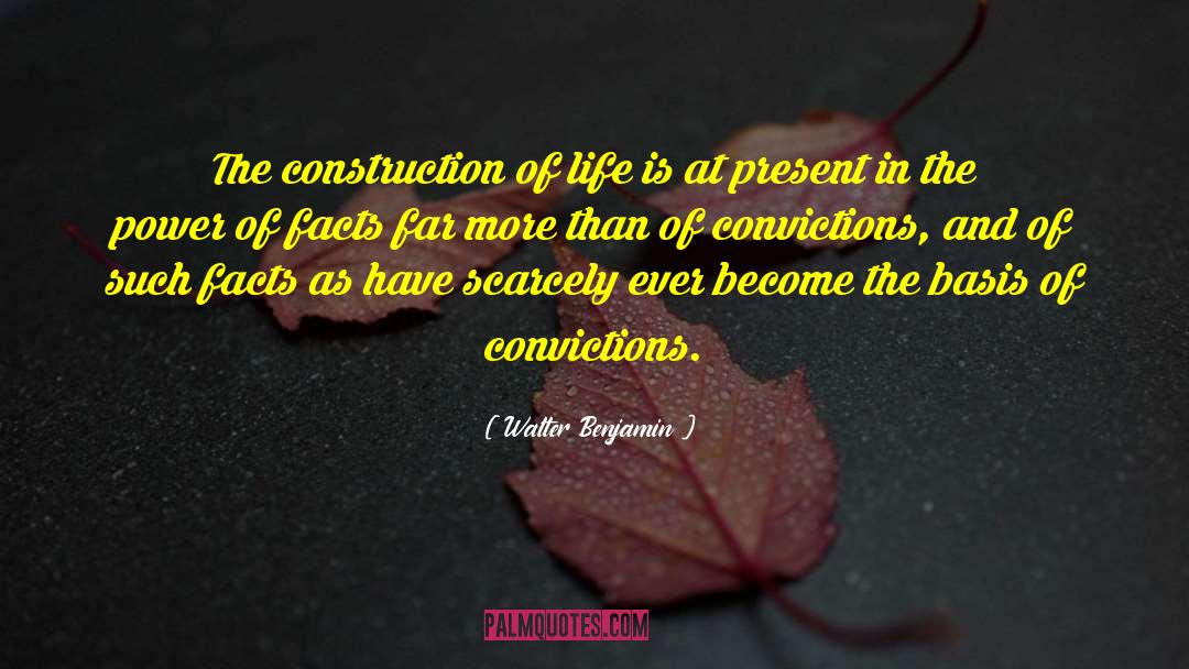 Smithyman Construction quotes by Walter Benjamin