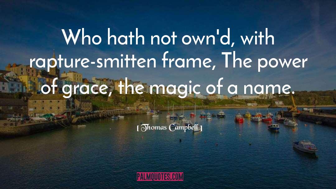 Smitten quotes by Thomas Campbell