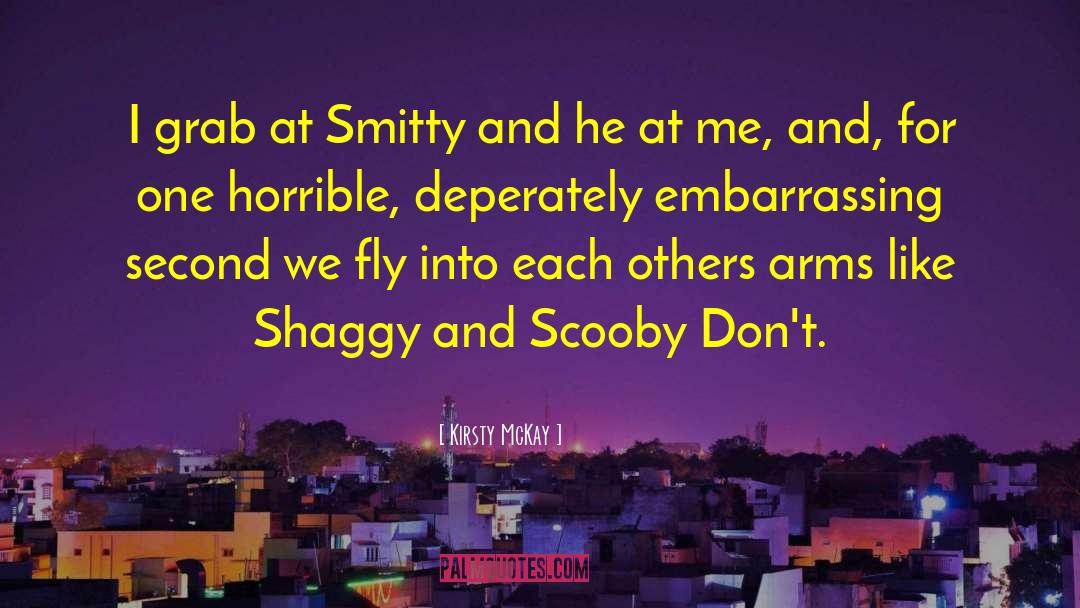 Smitty quotes by Kirsty McKay