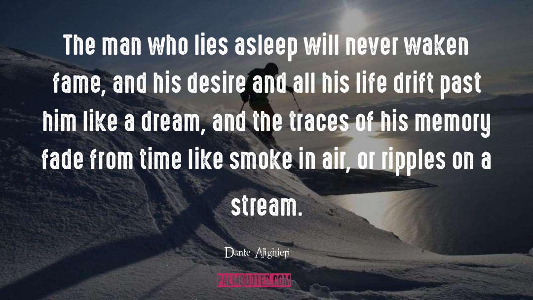 Smoke And Fire quotes by Dante Alighieri