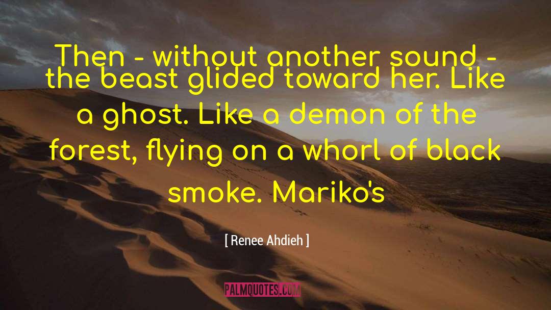 Smoke Like Marley quotes by Renee Ahdieh