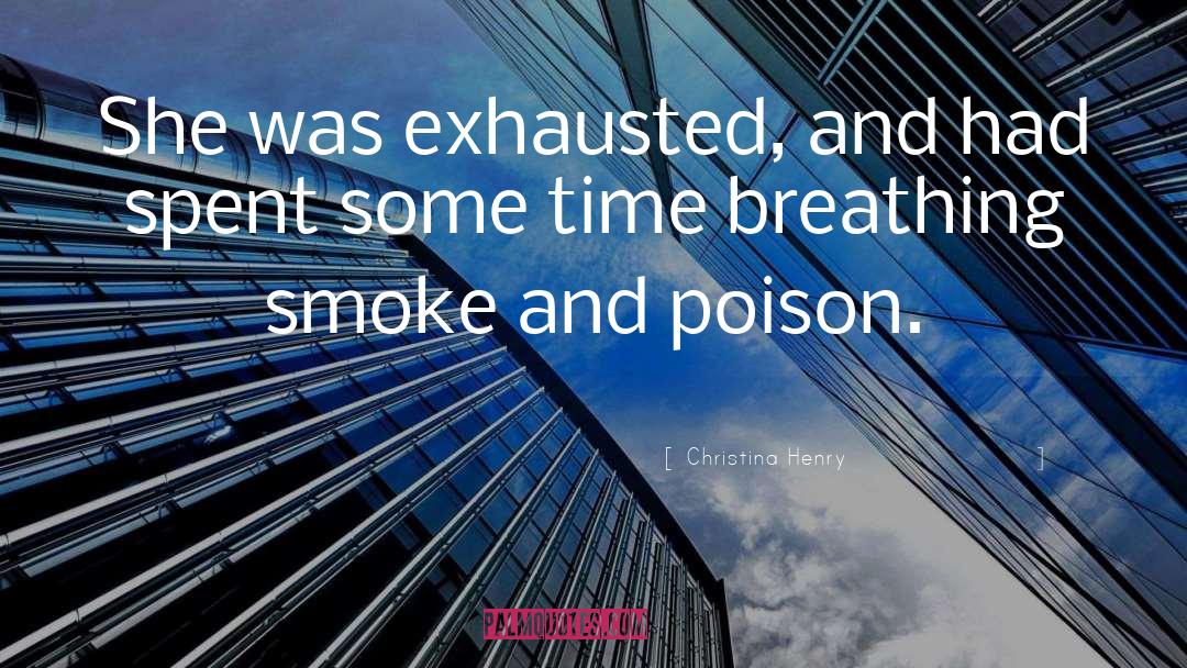 Smoke quotes by Christina Henry
