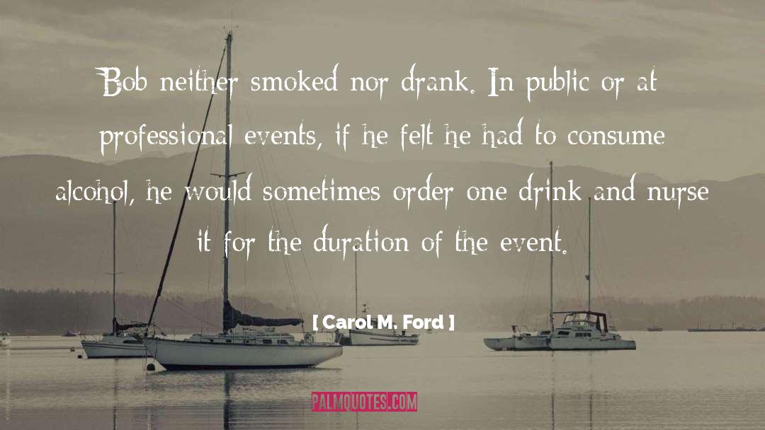 Smoked quotes by Carol M. Ford