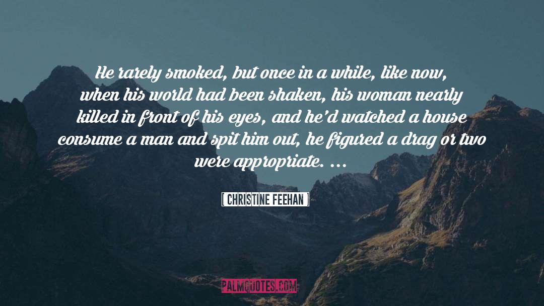 Smoked quotes by Christine Feehan