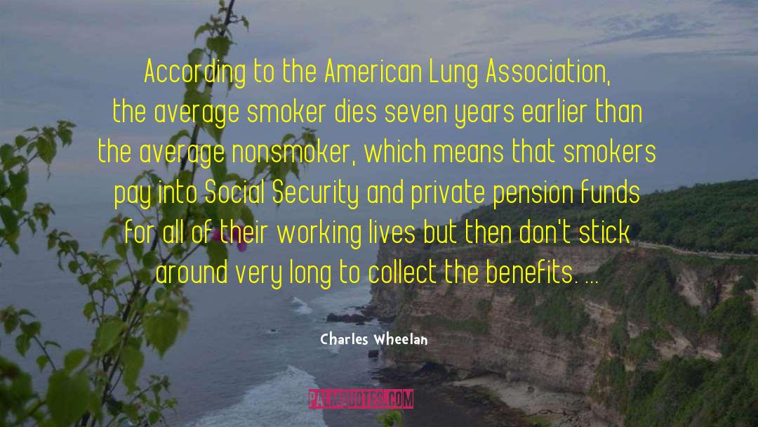 Smoker quotes by Charles Wheelan