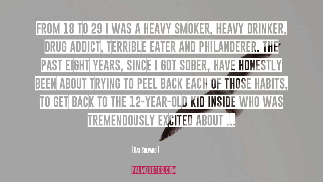 Smokers quotes by Dax Shepard