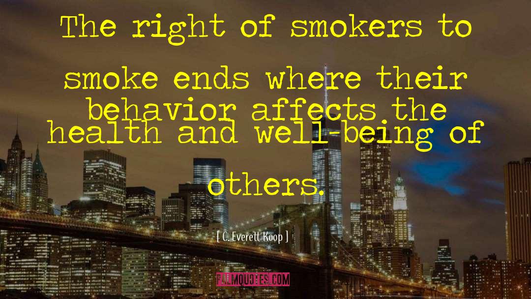 Smokers quotes by C. Everett Koop