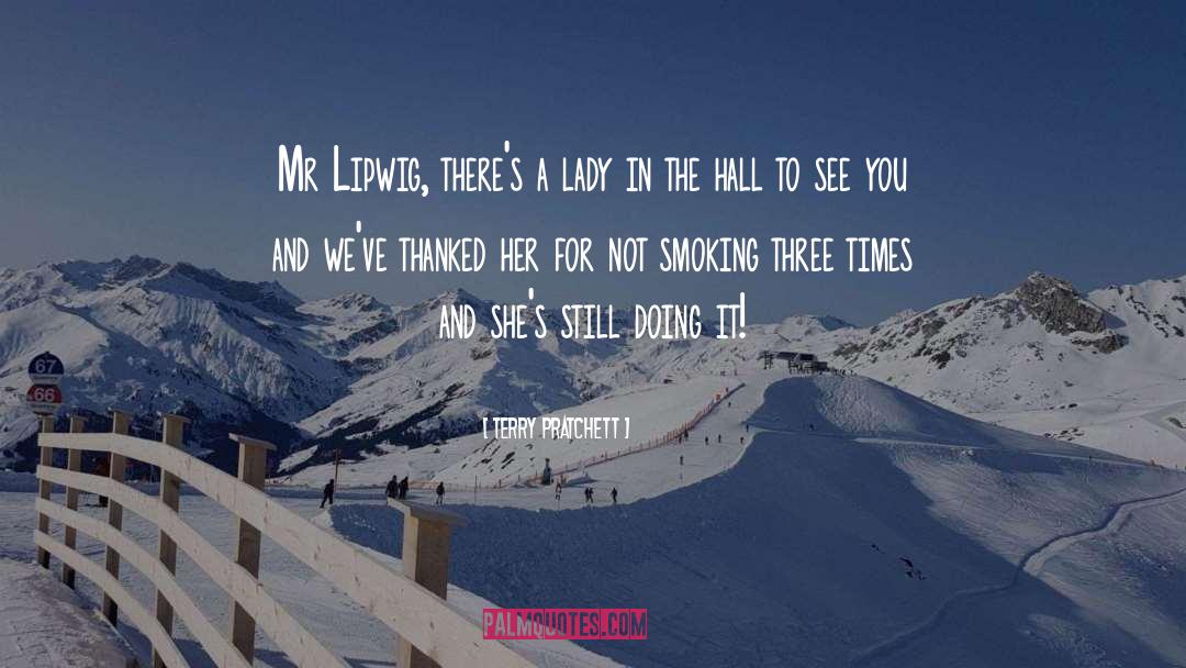 Smoking Ads quotes by Terry Pratchett