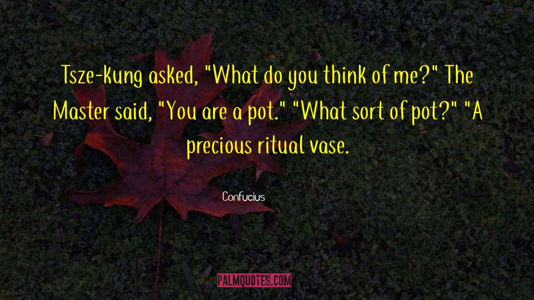 Smoking Pot quotes by Confucius