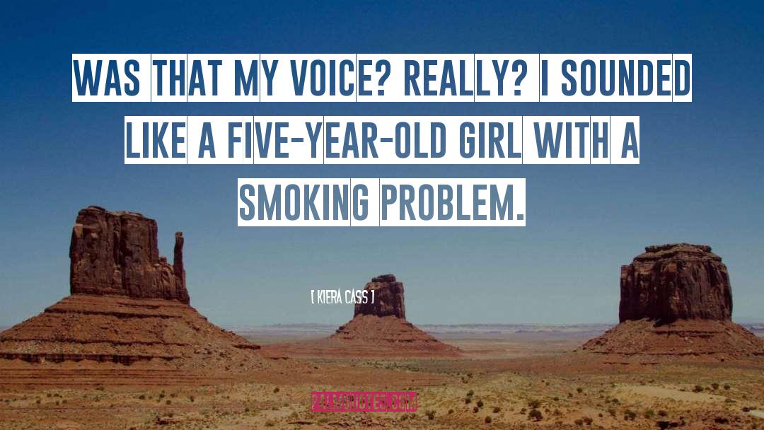 Smoking quotes by Kiera Cass