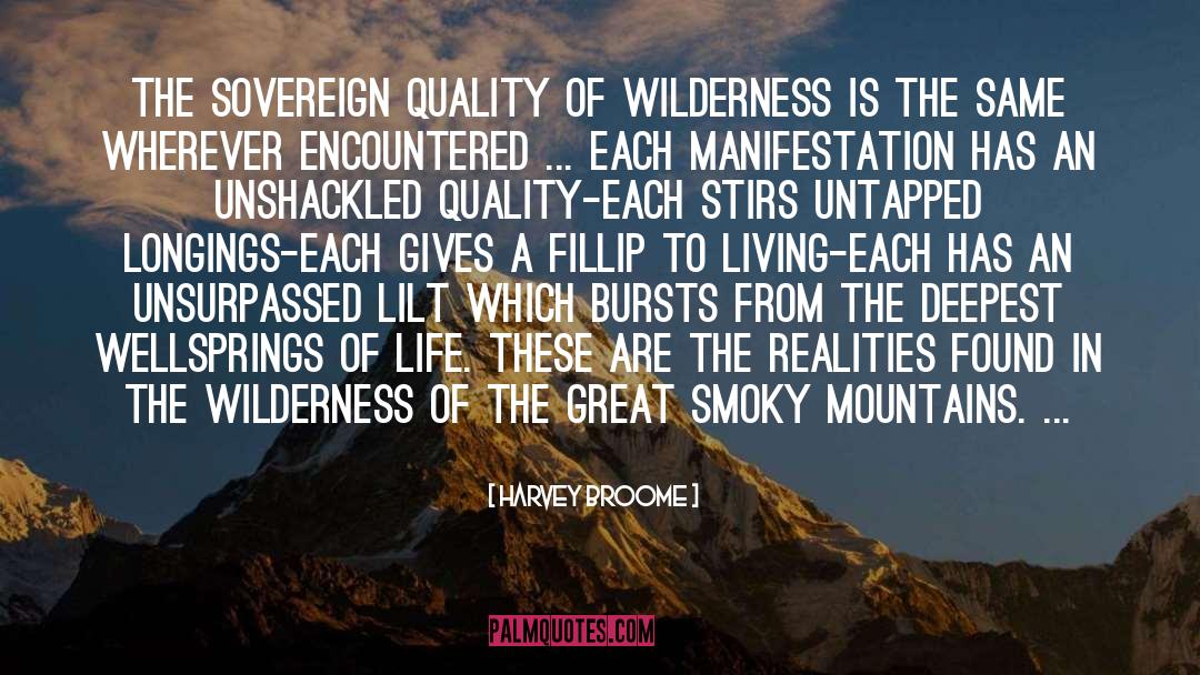 Smoky Mountains quotes by Harvey Broome