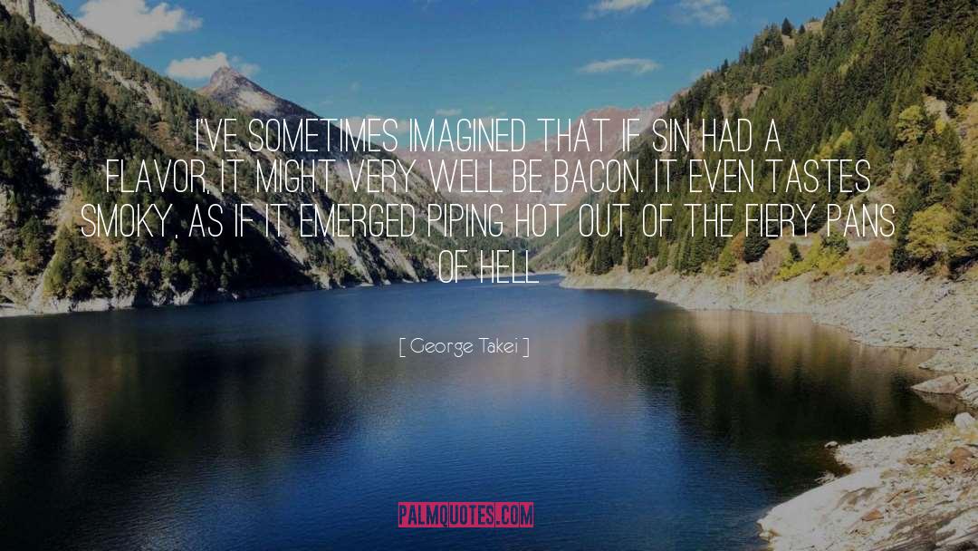 Smoky quotes by George Takei