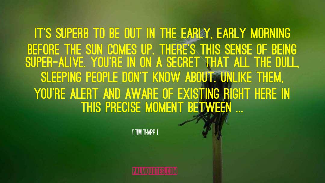 Smolder Moment Alert quotes by Tim Tharp