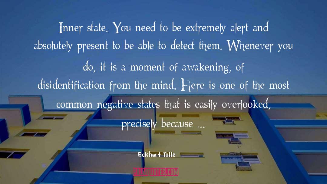 Smolder Moment Alert quotes by Eckhart Tolle