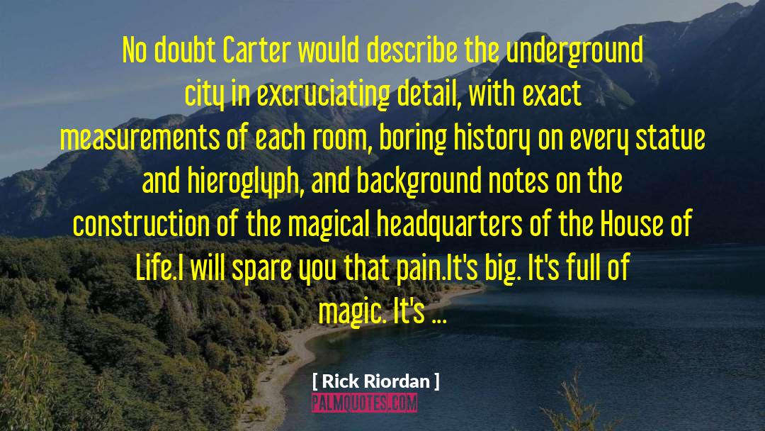 Smolensky Carter quotes by Rick Riordan