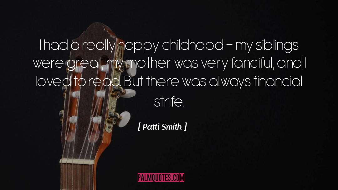 Smollett Siblings quotes by Patti Smith