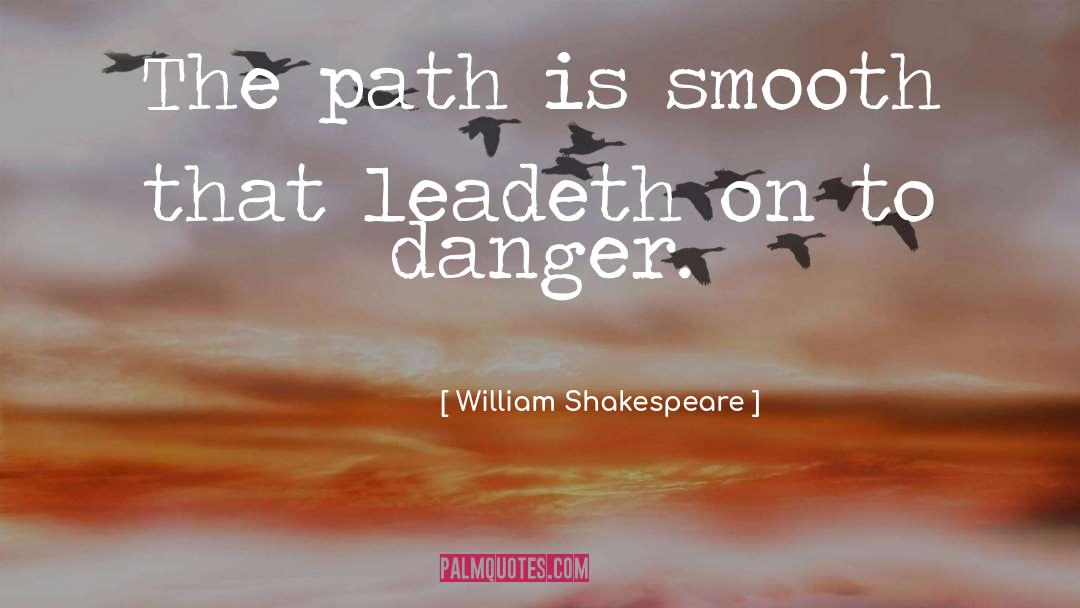 Smooth quotes by William Shakespeare