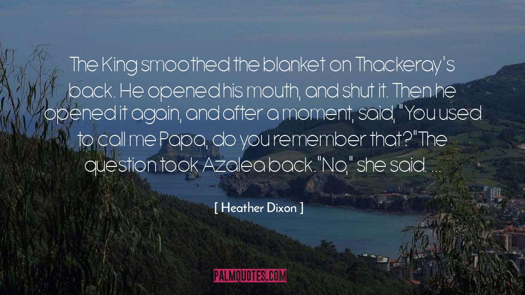 Smoothed quotes by Heather Dixon