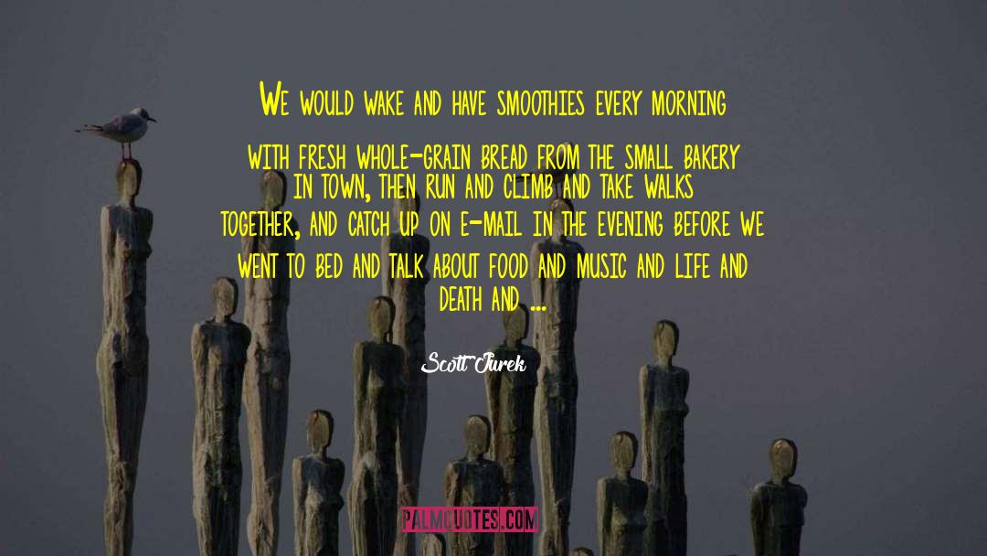 Smoothies quotes by Scott Jurek