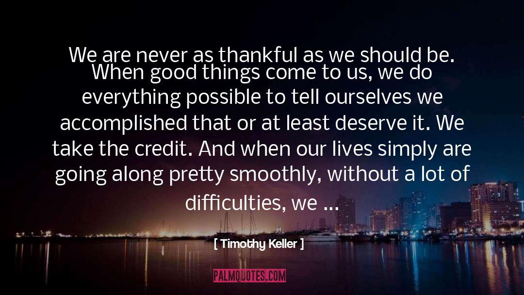Smoothly quotes by Timothy Keller