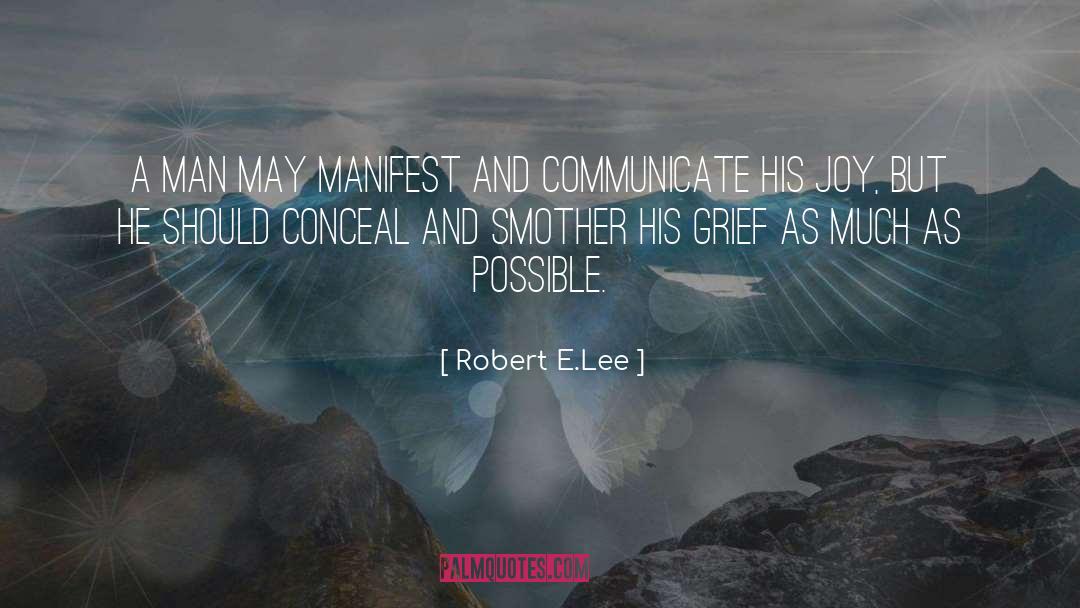 Smother quotes by Robert E.Lee